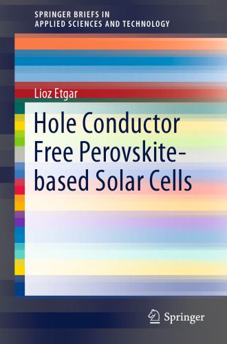 خرید و دانلود نسخه کامل کتاب Hole Conductor Free Perovskite-based Solar Cells_69257d3fca75c.jpeg خرید و دانلود نسخه کامل کتاب Hole Conductor Free Perovskite-based Solar Cells