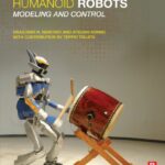 خرید و دانلود نسخه کامل کتاب Humanoid Robots: Modeling and Control