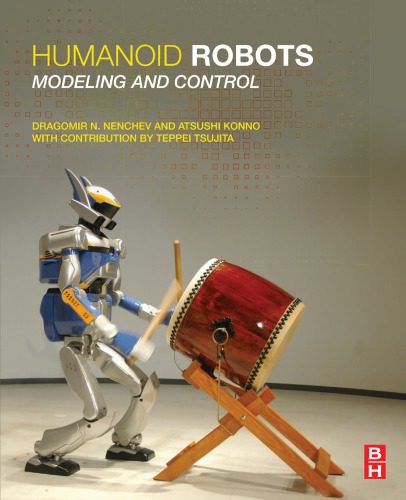خرید و دانلود نسخه کامل کتاب Humanoid Robots: Modeling and Control_69086ff5512ff.jpeg خرید و دانلود نسخه کامل کتاب Humanoid Robots: Modeling and Control