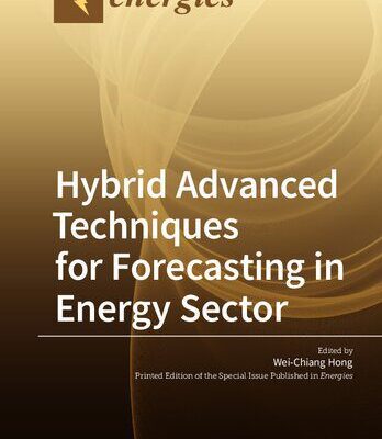 خرید و دانلود نسخه کامل کتاب Hybrid Advanced Techniques for Forecasting in Energy Sector