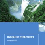 خرید و دانلود نسخه کامل کتاب Hydraulic Structures, Fourth Edition