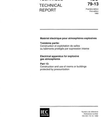 خرید و دانلود نسخه کامل کتاب IEC 60079-13 Pressurized Rooms – Electrical Aparatus for Explosive gas Atmosphere