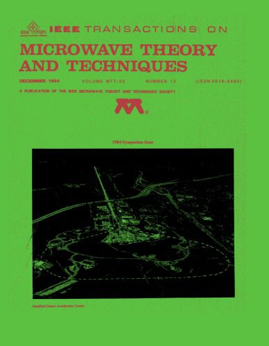 خرید و دانلود نسخه کامل کتاب IEEE MTT-V032-I12 (1984-12)_69095dac774a8.jpeg خرید و دانلود نسخه کامل کتاب IEEE MTT-V032-I12 (1984-12)
