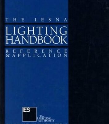 خرید و دانلود نسخه کامل کتاب IESNA Lighting Handbook 9th Ed.