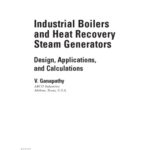 خرید و دانلود نسخه کامل کتاب Industrial Boilers and Heat Recovery Steam Generators. Design, Applications, and Calculations