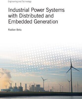 خرید و دانلود نسخه کامل کتاب Industrial Power Systems with Distributed and Embedded Generation