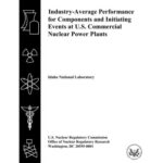 خرید و دانلود نسخه کامل کتاب Industry-Average Performance for Components and Initiating Events at U.S. Commercial Nuclear Power Plants