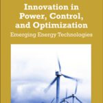 خرید و دانلود نسخه کامل کتاب Innovation in Power, Control, and Optimization: Emerging Energy Technologies (Premier Reference Source)