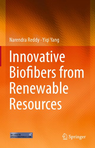 خرید و دانلود نسخه کامل کتاب Innovative Biofibers from Renewable Resources_6921ee2ce66c0.jpeg خرید و دانلود نسخه کامل کتاب Innovative Biofibers from Renewable Resources