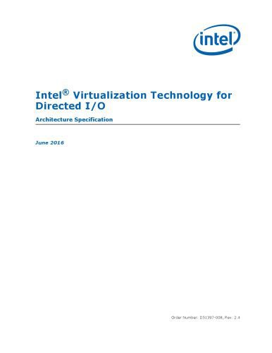 خرید و دانلود نسخه کامل کتاب Intel® Virtualization Technology for Directed I/O: Architecture Specification_6906a4d59b43f.jpeg خرید و دانلود نسخه کامل کتاب Intel® Virtualization Technology for Directed I/O: Architecture Specification