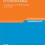 خرید و دانلود نسخه کامل کتاب IntelliBau: Anwendbarkeit der RFID-Technologie im Bauwesen