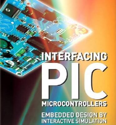 خرید و دانلود نسخه کامل کتاب Interfacing PIC Microcontrollers