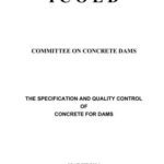 خرید و دانلود نسخه کامل کتاب International Commission on Large Dams (ICOLD) – The specification and quality control of concrete for dams