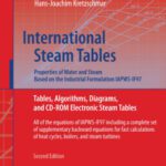 خرید و دانلود نسخه کامل کتاب International Steam Tables: Properties of Water and Steam Based on the Industrial Formulation IAPWS-IF97