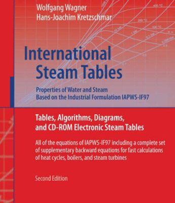 خرید و دانلود نسخه کامل کتاب International Steam Tables: Properties of Water and Steam Based on the Industrial Formulation IAPWS-IF97