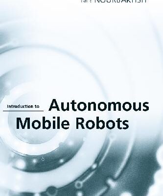 خرید و دانلود نسخه کامل کتاب Introduction to Autonomous Mobile Robots