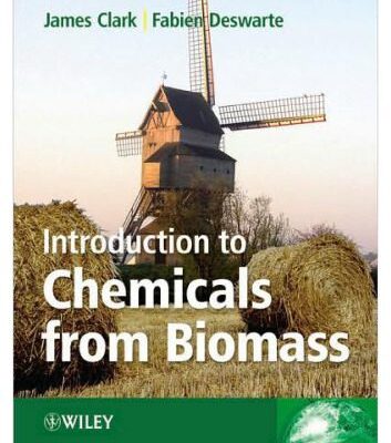 خرید و دانلود نسخه کامل کتاب Introduction to Chemicals from Biomass