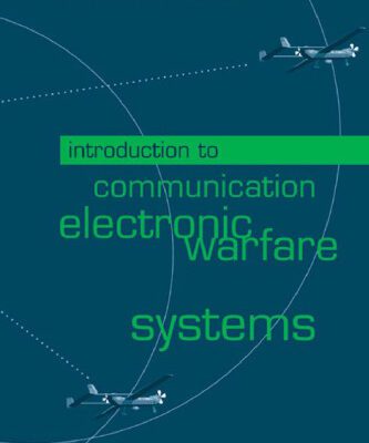 خرید و دانلود نسخه کامل کتاب Introduction to Communication Electronic Warfare Systems