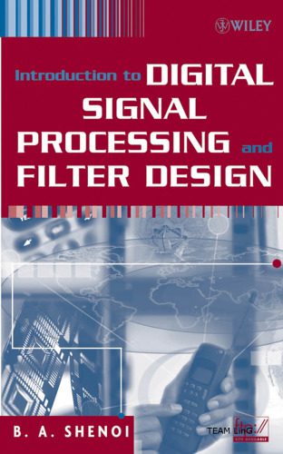 خرید و دانلود نسخه کامل کتاب Introduction to Digital Signal Processing and Filter Design_6906fbc149418.jpeg خرید و دانلود نسخه کامل کتاب Introduction to Digital Signal Processing and Filter Design