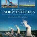 خرید و دانلود نسخه کامل کتاب Introduction to Energy Essentials: Insight into Nuclear, Renewable, and Non-Renewable Energies