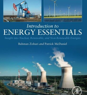 خرید و دانلود نسخه کامل کتاب Introduction to Energy Essentials: Insight into Nuclear, Renewable, and Non-Renewable Energies