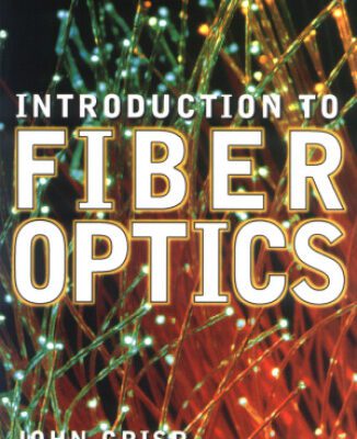 خرید و دانلود نسخه کامل کتاب Introduction to fiber optics