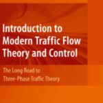 خرید و دانلود نسخه کامل کتاب Introduction to Modern Traffic Flow Theory and Control: The Long Road to Three-Phase Traffic Theory