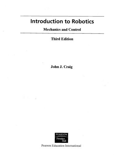خرید و دانلود نسخه کامل کتاب Introduction to Robotics Mechanics and Control 3rd edition_6908723253cf8.jpeg خرید و دانلود نسخه کامل کتاب Introduction to Robotics Mechanics and Control 3rd edition