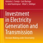 خرید و دانلود نسخه کامل کتاب Investment in Electricity Generation and Transmission: Decision Making under Uncertainty