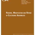 خرید و دانلود نسخه کامل کتاب IPC-7711 / IPC-7721: Rework, Modification and Repair of Electronic Assemblies (IPC-7711B / IPC-7721B)