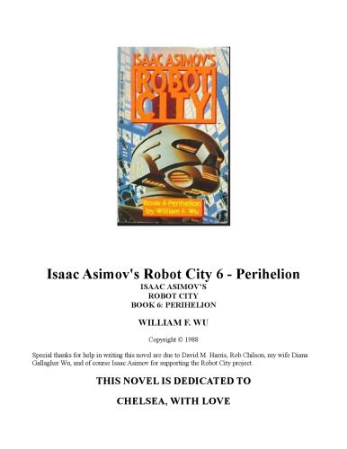 خرید و دانلود نسخه کامل کتاب Isaac Asimov’s Robot City 6 – Perihelion_69083e427d49e.jpeg خرید و دانلود نسخه کامل کتاب Isaac Asimov’s Robot City 6 – Perihelion