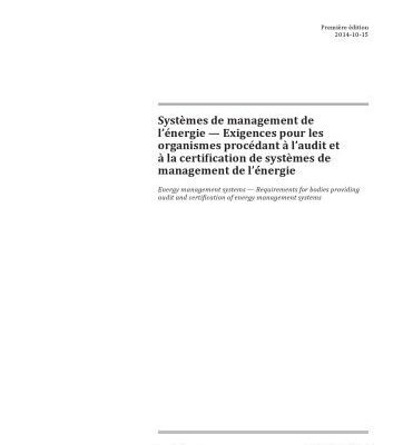 خرید و دانلود نسخه کامل کتاب ISO 50003 (F) Systèmes de management de  l’énergie — Exigences pour les  organismes procédant à l’audit et à la certification de management de l’énergie