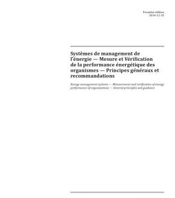 خرید و دانلود نسخه کامل کتاب ISO 50015 (F) Systèmes de management de l’énergie — Mesure et Vérification de la performance énergétique des organismes — Principes généraux et recommandations