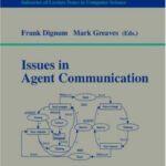 خرید و دانلود نسخه کامل کتاب Issues in Agent Communication