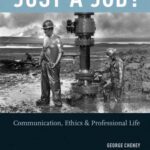 خرید و دانلود نسخه کامل کتاب Just a Job?: Communication, Ethics, and Professional Life