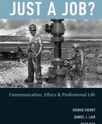خرید و دانلود نسخه کامل کتاب Just a Job?: Communication, Ethics, and Professional Life