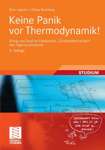 خرید و دانلود نسخه کامل کتاب Keine Panik vor Thermodynamik!: Erfolg und Spaß im klassischen ”Dickbrettbohrerfach” des Ingenieurstudiums, 5. Auflage_6921a4052ce70.jpeg خرید و دانلود نسخه کامل کتاب Keine Panik vor Thermodynamik!: Erfolg und Spaß im klassischen ”Dickbrettbohrerfach” des Ingenieurstudiums, 5. Auflage