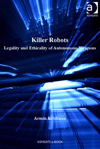 خرید و دانلود نسخه کامل کتاب Killer Robots_6908402107d6f.jpeg خرید و دانلود نسخه کامل کتاب Killer Robots