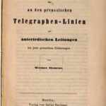 خرید و دانلود نسخه کامل کتاب Kurze Darstellung der an den preußischen Telegraphenlinien mit unterirdischen Leitungen bis jetzt gemachten Erfahrungen