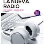 خرید و دانلود نسخه کامل کتاب La nueva radio Manual completo del radiofonista 2.0