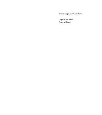 خرید و دانلود نسخه کامل کتاب Large-Scale Solar Thermal Power: Technologies, Costs and Development