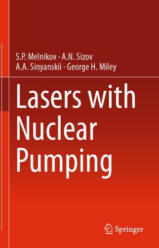 خرید و دانلود نسخه کامل کتاب Lasers with Nuclear Pumping_6921530d55bd5.jpeg خرید و دانلود نسخه کامل کتاب Lasers with Nuclear Pumping