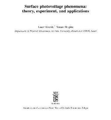 خرید و دانلود نسخه کامل کتاب Leeor Kronik, Yoram Shapira. Surface photovoltage phenomena theory, experiment, and applications