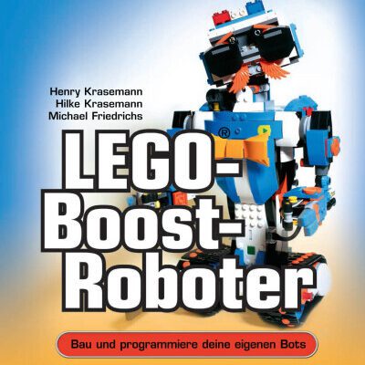 خرید و دانلود نسخه کامل کتاب LEGO®-Boost-Roboter : Bau und programmiere deine eigenen Bots