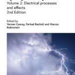 خرید و دانلود نسخه کامل کتاب Lightning Electromagnetics, Volume 2: Return Electrical processes and effects