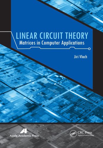خرید و دانلود نسخه کامل کتاب Linear Circuit Theory: Matrices in Computer Applications_69060533afd84.jpeg خرید و دانلود نسخه کامل کتاب Linear Circuit Theory: Matrices in Computer Applications