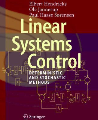 خرید و دانلود نسخه کامل کتاب Linear Systems Control: Deterministic and Stochastic Methods