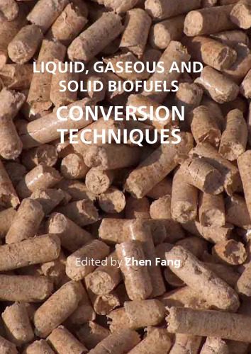 خرید و دانلود نسخه کامل کتاب Liquid, Gaseous and Solid Biofuels: Conversion Techniques_69220a8c10c63.jpeg خرید و دانلود نسخه کامل کتاب Liquid, Gaseous and Solid Biofuels: Conversion Techniques