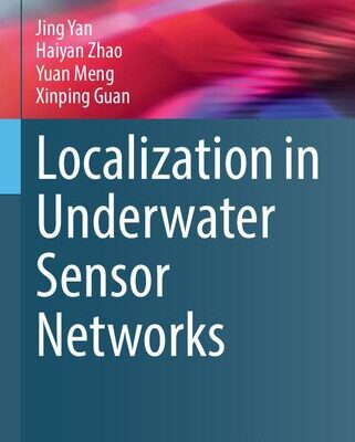خرید و دانلود نسخه کامل کتاب Localization in Underwater Sensor Networks