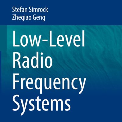 خرید و دانلود نسخه کامل کتاب Low-Level Radio Frequency Systems